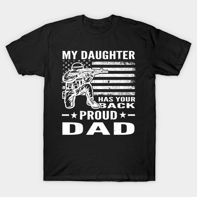 My Daughter Has Your Back Proud Dad Combat T-Shirt by CoffeeandTeas